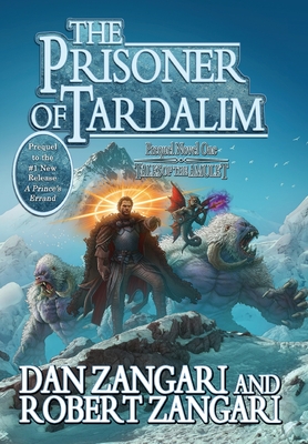 The Prisoner of Tardalim - Dan Zangari
