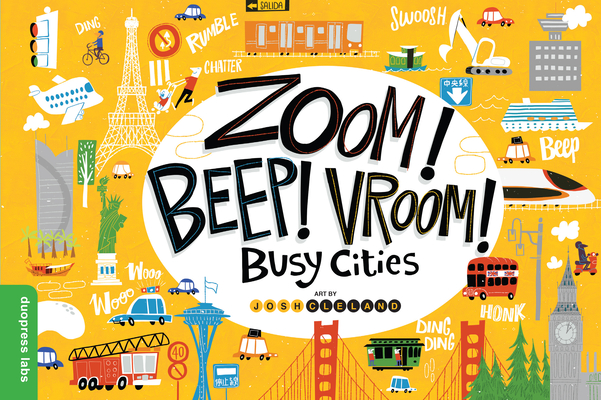 Zoom! Beep! Vroom! Busy Cities - Duopress Labs