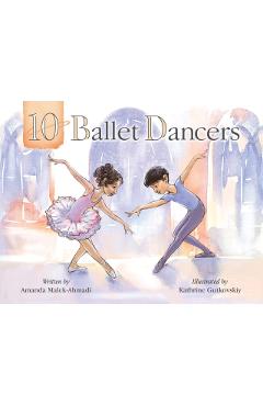 10 Ballet Dancers - Amanda Malek-ahmadi