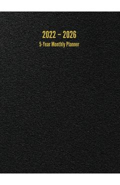 Coperta cărții '2022 - 2026 5-Year Monthly Planner: 60-Month Calendar (Black) - Large - I. S. Anderson'