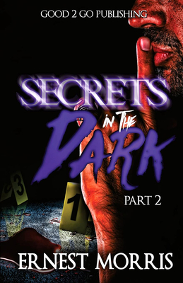 Secrets in the Dark 2 - Ernest Morris