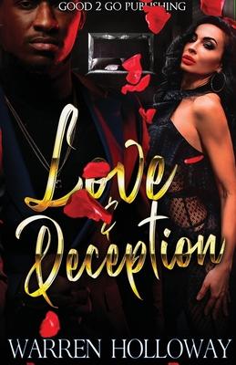 Love and Deception - Warren Holloway