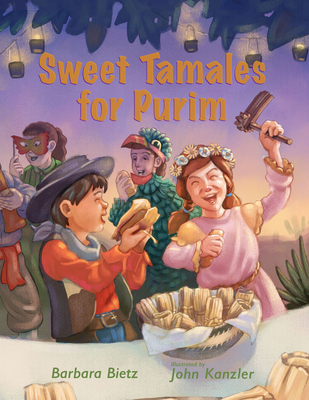 Sweet Tamales for Purim - Barbara Bietz