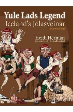 Coperta cărții 'Yule Lads Legend: Iceland's J�lasveinar - Heidi Herman'