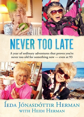 Never Too Late - �eda J�nasd�ttir Herman