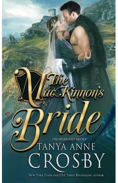 Coperta cărții 'The MacKinnon's Bride - Tanya Anne Crosby'