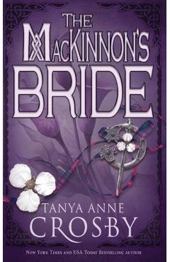 The MacKinnon's Bride - Tanya Anne Crosby