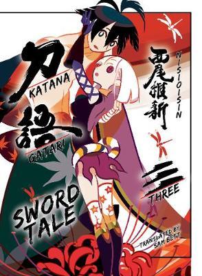 Katanagatari, 3: Sword Tale - Nisioisin
