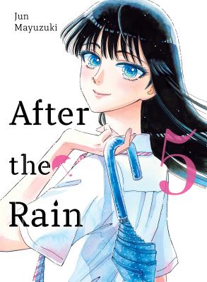 After the Rain, 5 - Jun Mayuzuki