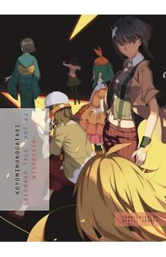 Poza produsului Koyomimonogatari, Part 2: Calendar Tale - Nisioisin
