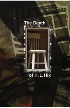 Coperta cărții 'The Death of H. L. Hix - H. L. Hix'