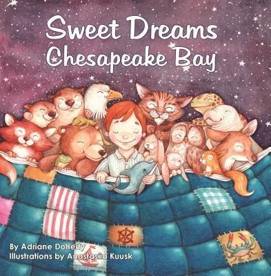 Sweet Dreams Chesapeake Bay - Adriane Doherty