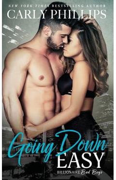Poza produsului Going Down Easy - Carly Phillips