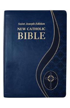 Coperta cărții 'St. Joseph New Catholic Bible - Catholic Book Publishing Corp'