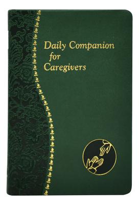 Daily Companion for Caregivers - Allan F. Wright