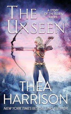 The Unseen: A Novella of the Elder Races - Thea Harrison
