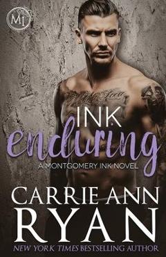 Poza produsului Ink Enduring - Carrie Ann Ryan