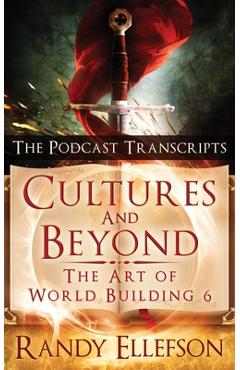 Coperta cărții 'Cultures and Beyond: The Podcast Transcripts - Randy Ellefson'