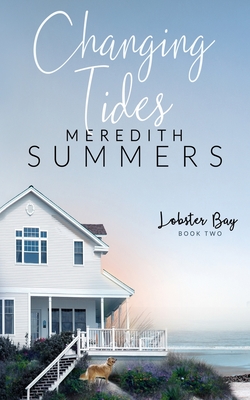Changing Tides - Meredith Summers
