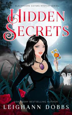 Hidden Secrets - Leighann Dobbs