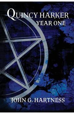 Poza produsului Year One: A Quincy Harker, Demon Hunter Collection - John G. Hartness