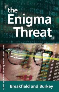 Coperta cărții 'The Enigma Threat - Charles V. Breakfield'