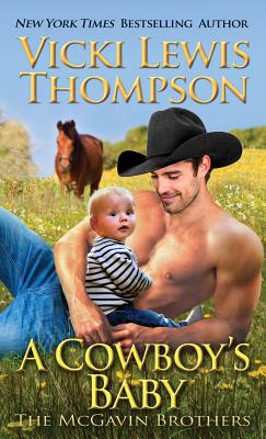 A Cowboy's Baby - Vicki Lewis Thompson