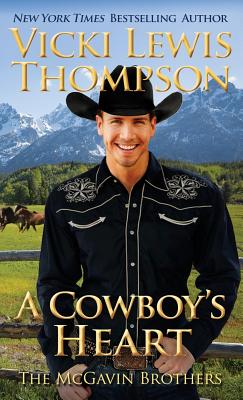 A Cowboy's Heart - Vicki Lewis Thompson