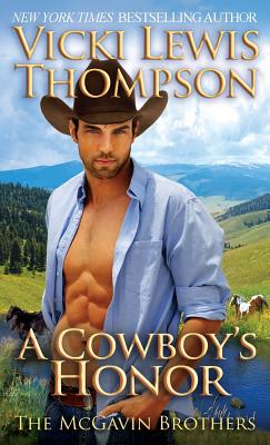 A Cowboy's Honor - Vicki Lewis Thompson