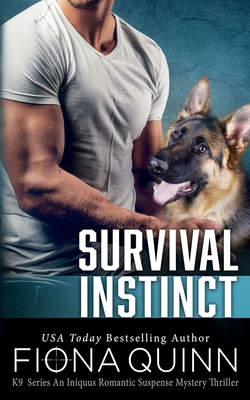 Survival Instinct - Fiona Quinn