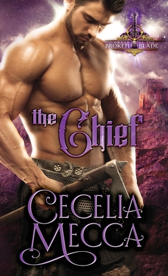 The Chief: Order of the Broken Blade - Mecca Cecelia