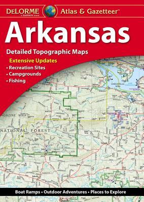Delorme Atlas & Gazetteer: Arkansas - Rand Mcnally