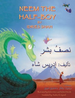 Neem the Half-Boy: English-Arabic Edition - Idries Shah