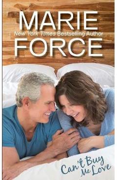 Coperta cărții 'Can't Buy Me Love (Butler, Vermont Series, Book 2) - Marie Force'