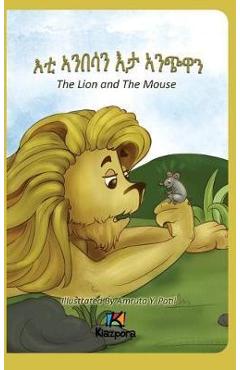 Poza produsului E'Ti Anbesa'n E'ta Anchiwa - The Lion and the Mouse - Tigrinya Children Book - Kiazpora