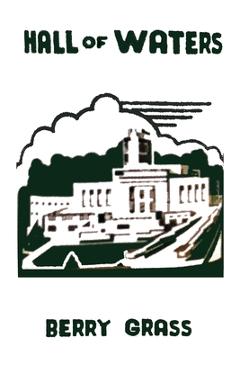Coperta cărții 'Hall of Waters - Berry Grass'