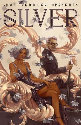 Smut Peddler Presents: Silver - Andrea Purcell