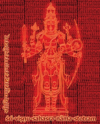 Vishnu-Sahasra-Nama-Stotram Legacy Book - Endowment of Devotion: Embellish it with your Rama Namas & present it to someone you love - Prehistoric Sage Veda-vyasa