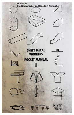 Sheet Metal Workers Pocket Manual - Calude Zinngrabe