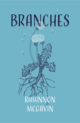 Branches - Rhiannon Mcgavin