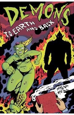 Coperta cărții 'Demons: To Earth and Back - Hyena Hell'