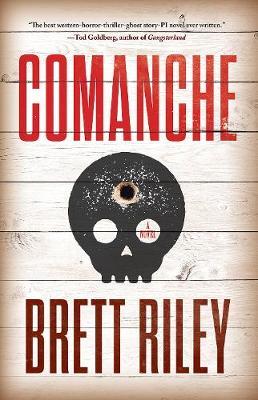 Comanche - Brett Riley
