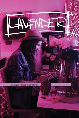 Lavender (Remastered) - Christopher Poindexter