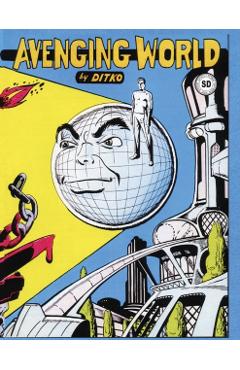 Avenging World - Steve Ditko