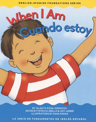 When I Am/Cuando Estoy - Gladys Rosa Mendoza