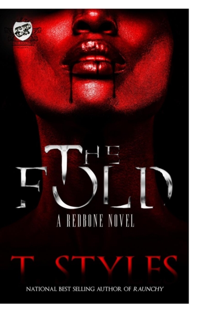 The Fold (the Cartel Publications Presents) - T. Styles
