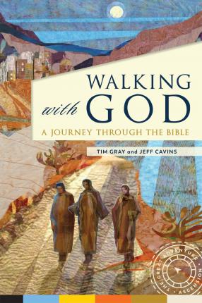 Walking with God - Gray Tim Cavins Jeff