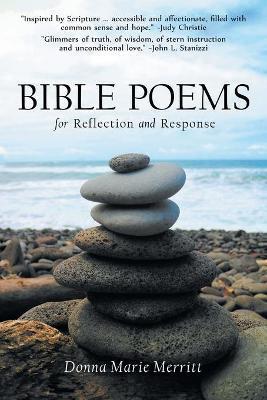 Bible Poems for Reflection and Response - Donna Marie Merritt