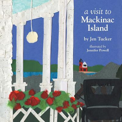 A Visit to Mackinac Island - Jen Tucker