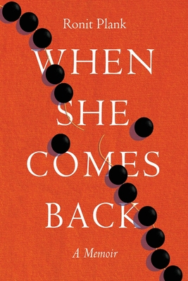 When She Comes Back - Ronit Plank